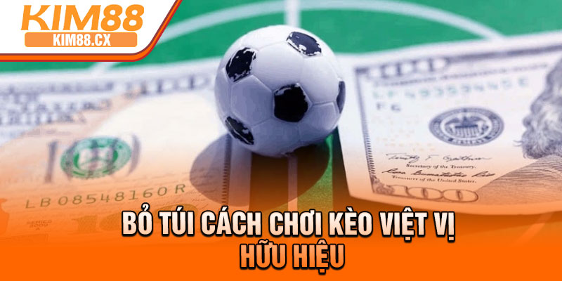 Bỏ túi cách chơi kèo việt vị hữu hiệu