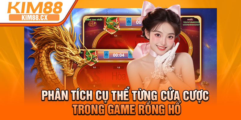 Phân tích cụ thể từng cửa cược trong game Rồng Hổ